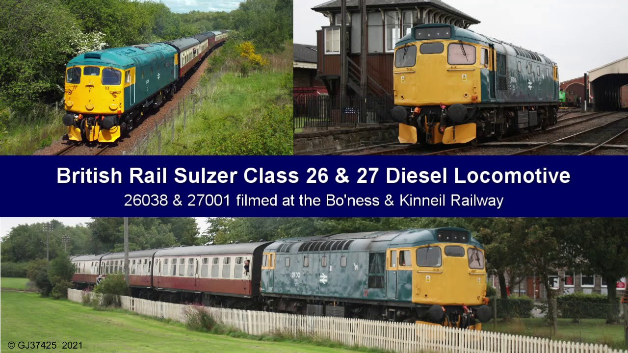 British Rail Sulzer Class 26 & 27 Diesel Locomotives