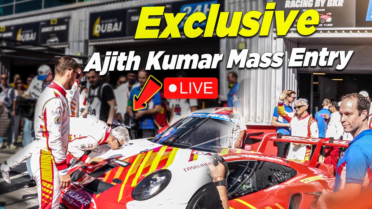 🔴LIVE: Ajith Kumar Mass Entry Scene Ajith Kumar Racing Update | 24hrs Endurance Race #ajithkumar