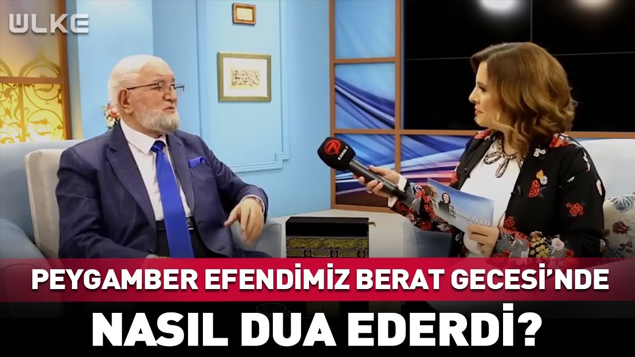 Peygamber Efendimiz Berat Gecesi'nde Nasıl Dua Ederdi?