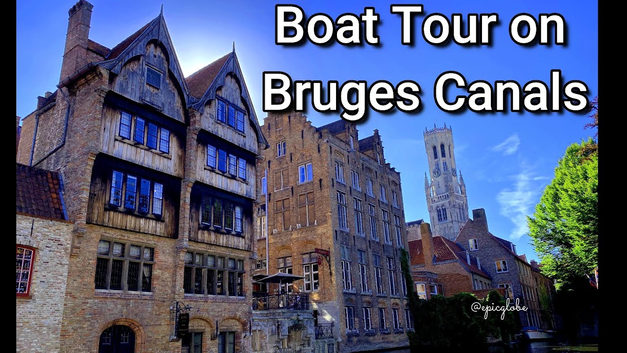 BRUGES BOAT TOUR  - visit Bruges Belgium - BRUGES CANALS