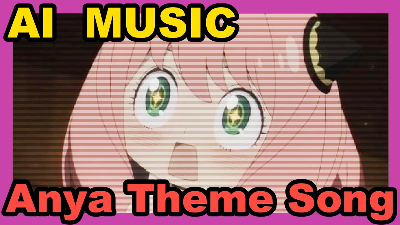 【AI SONG】We asked AI to create a song inspired by Anya(Spy×Family)!【Theme Song】