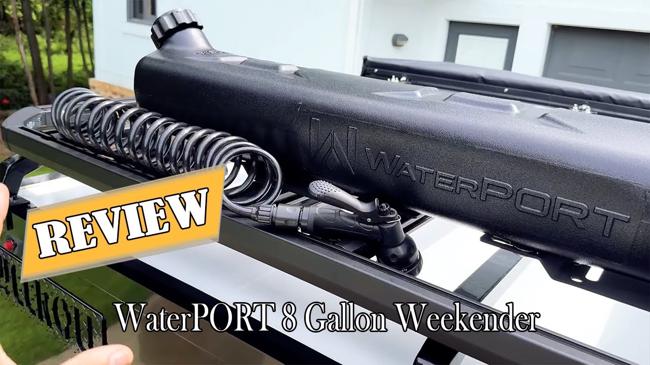 WaterPort Weekender 8 Gallon Water Tank Review - What You Need to Know!