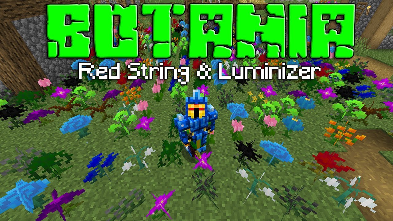 Red String & Luminizer (Botania PT. 20) [Minecraft 1.15 Mod Guide]