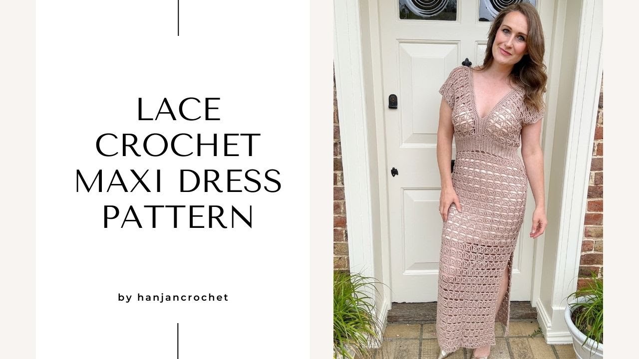 Penelope Lace Crochet Maxi Dress Pattern Tutorial