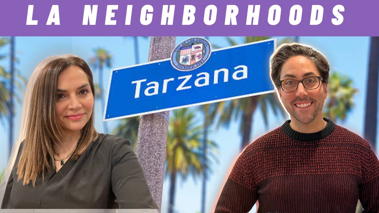 Moving to Tarzana? Everything You Need to Know!