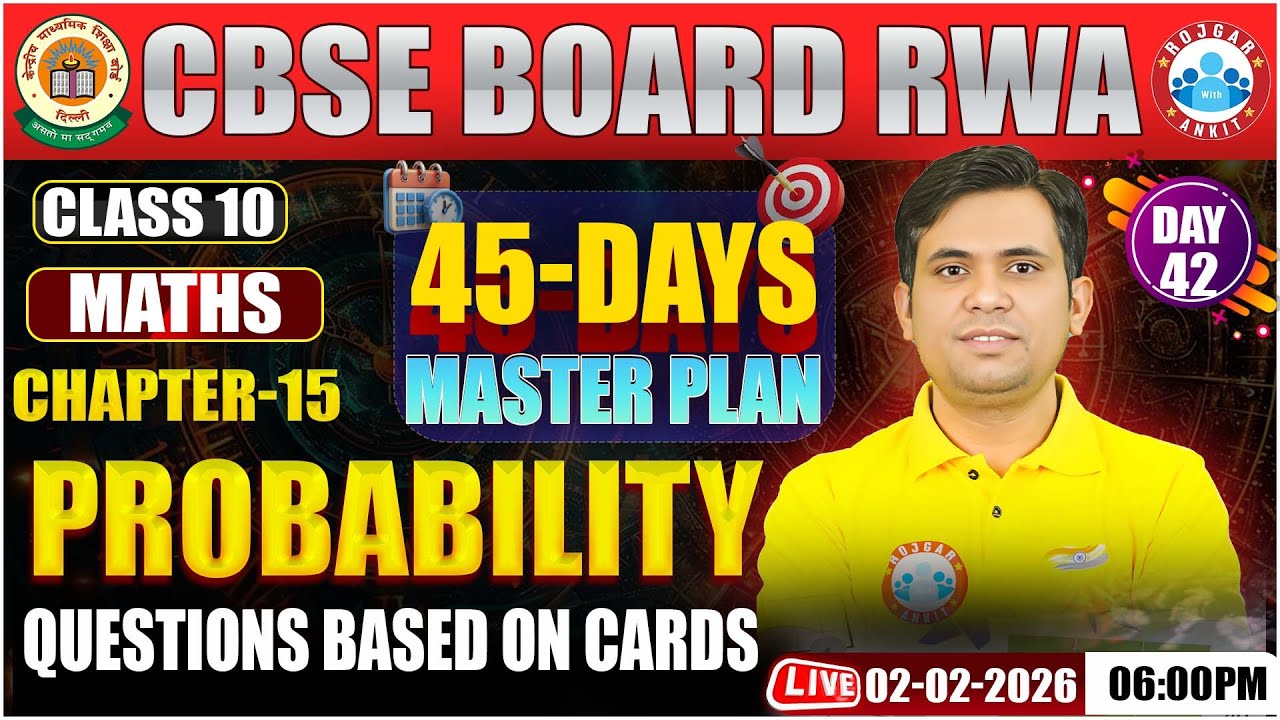 Class 10 Maths Chapter 15 Probability | Class 10: 45 Days Master Plan | CBSE Board 2026