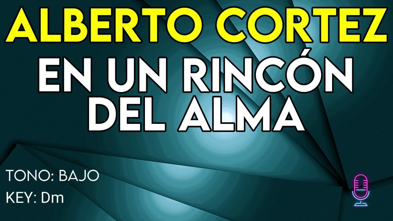 AlAlberto Cortez - En Un Rincón Del Alma - Karaoke Instrumental - Bajo