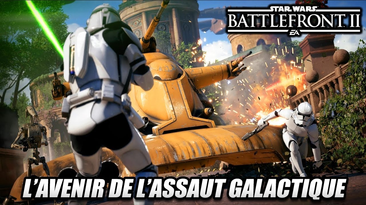 Star Wars Battlefront 2 - Parlons de l'avenir de l'Assaut Galactique !
