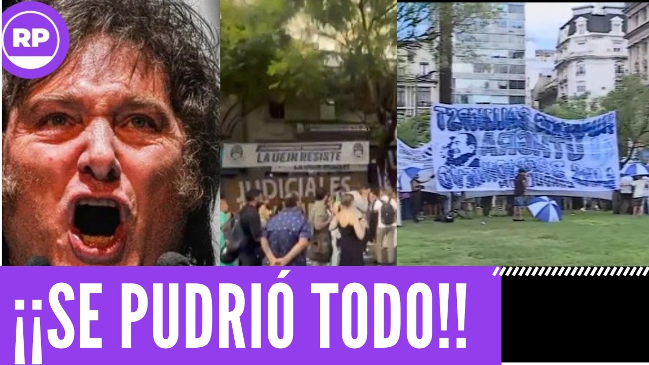 ¡¡LA ARGENTINA LIBERTARIA DE MILEI SE HUNDE!! Empleados Judiciales se la pudren a MILEI