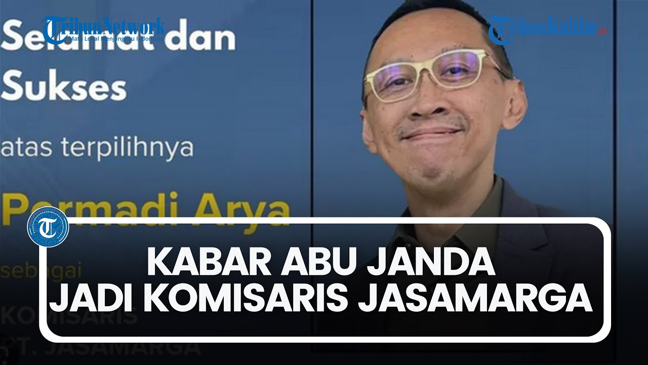 Kabar Abu Janda Jadi Komisaris Jasamarga Toll Road Operation, Penjelasan Permadi Arya dan Profilnya