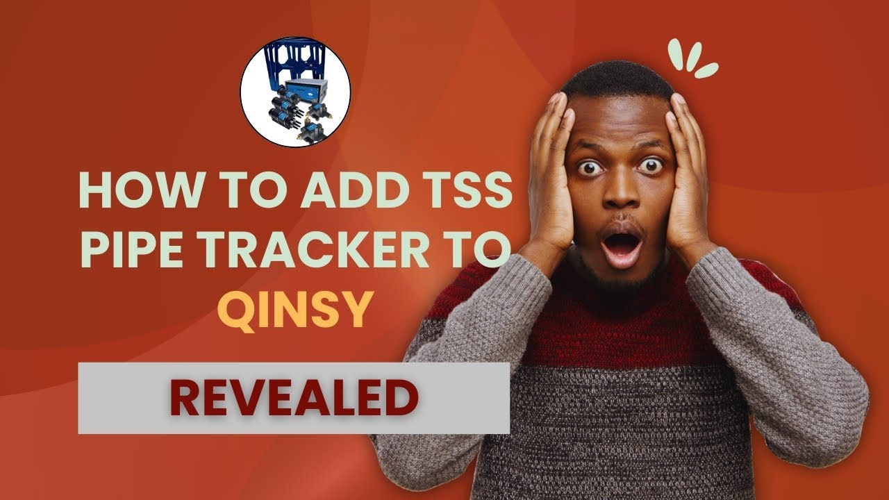 #how  to add TSS #pipe #tracker to #qinsy database