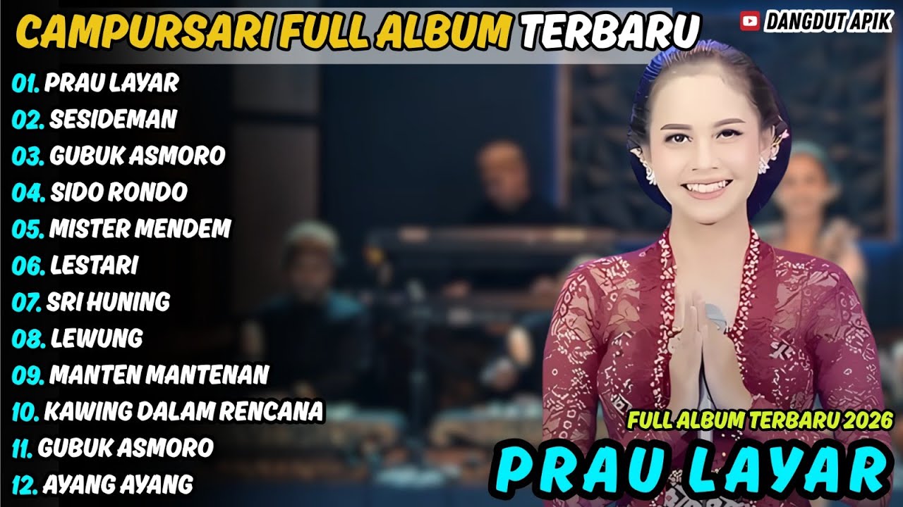 Album Campursari || PRAU LAYAR - SESIDEMAN || Rina Aditama Campursari Full Album Terbaru 2026