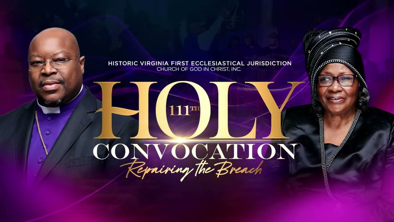 2025 Holy Convocation - Tuesday Night