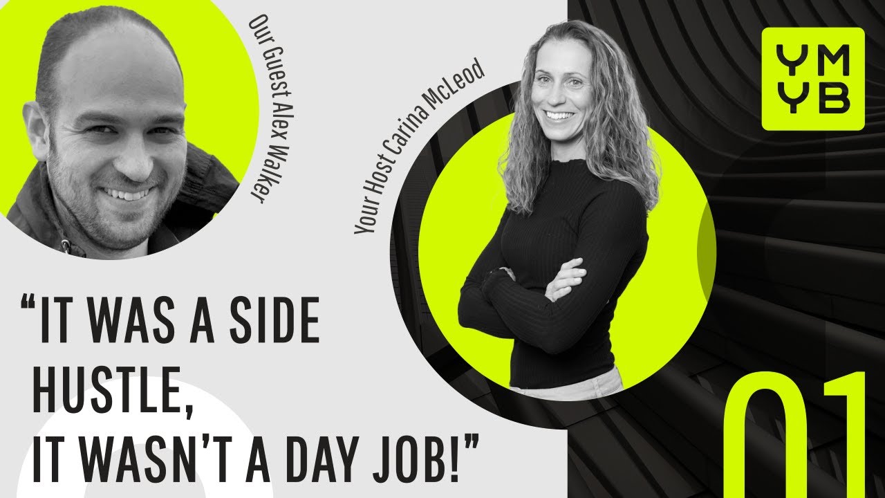 From Side Hustles to Scaling Success: Alex Walker Talks About Grit, Growth & Navigating Tough Times