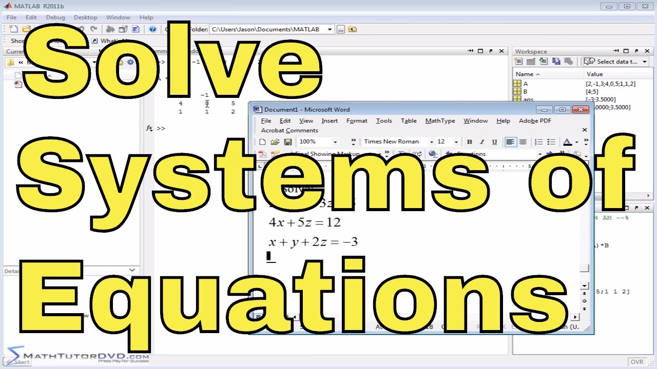 Matlab Tutorial - 50 - Solving Systems of Linear Equations