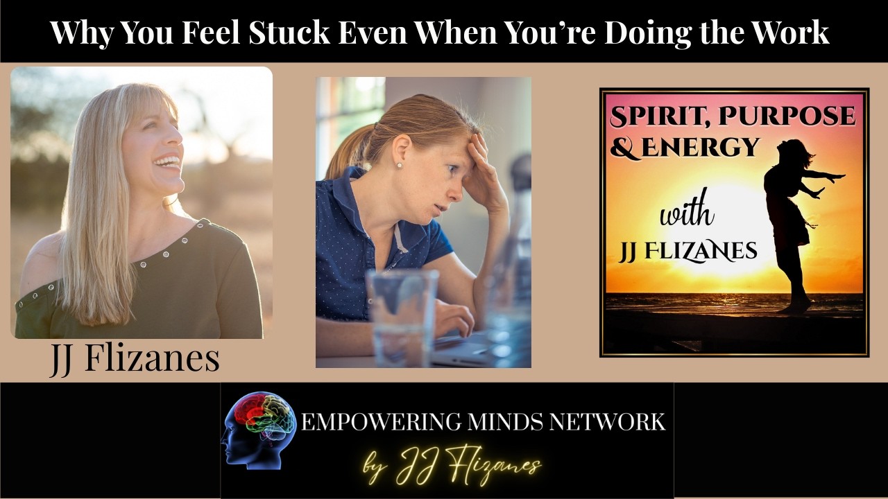 Why You Feel Stuck Even When You're Doing the Work