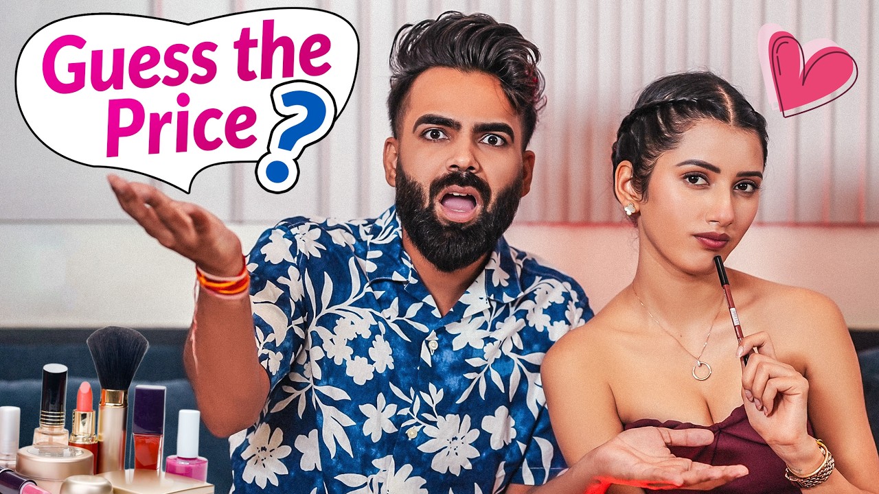 Makeup Products Ke Price Guess Karke Jeeto 50K | ft. Lakhan & Neetu 😍
