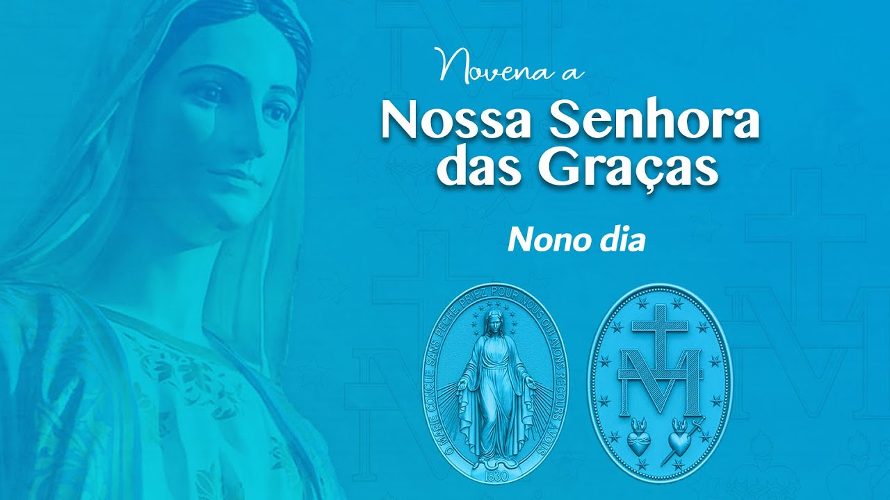 Novena a Nossa Senhora das Graças | 9º dia | Padre Mario Sartori