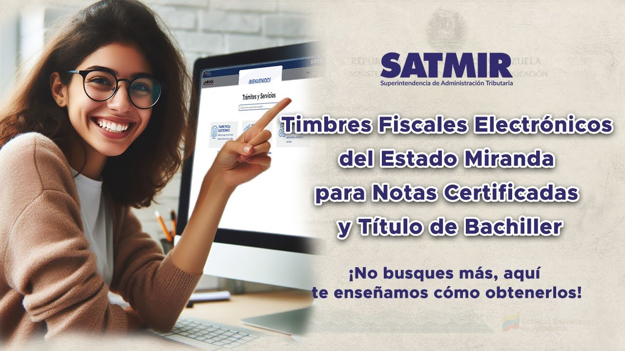 Timbre Fiscal Electr&oacute;nico del Estado Miranda, para Notas Certificadas y T&iacute;tulo de Bachiller