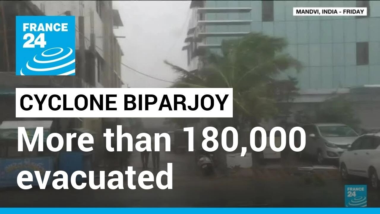 Cyclone Biparjoy: More than 180,000 in India, Pakistan evacuated &bull; FRANCE 24 English