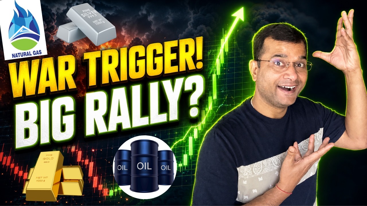 Crude Oil, Natural Gas, Gold & Silver Analysis, War News Trigger 🛑 Commodity Market Me Bada Dhamaka?