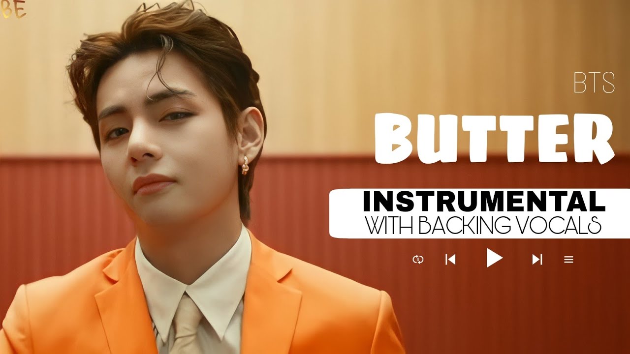 BTS - Butter |Official Instrumental with backing vocals + Lyrics|