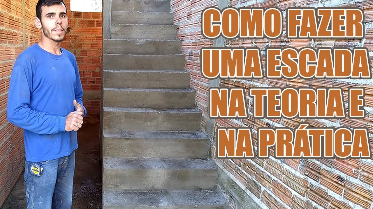 Como fazer uma escada corretamente - Em 10 minutos!