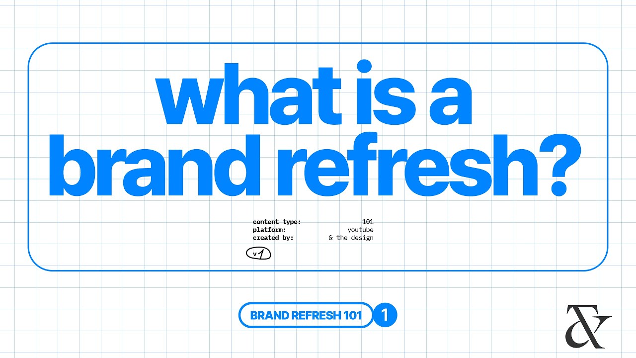 What is a brand refresh? Brand refresh 101 (incl. example case study)
