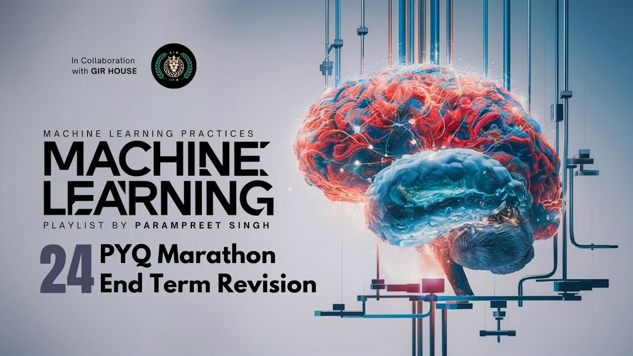 MLP END TERM PYQ Session 2025 | Machine Learning Practices I Session - 24