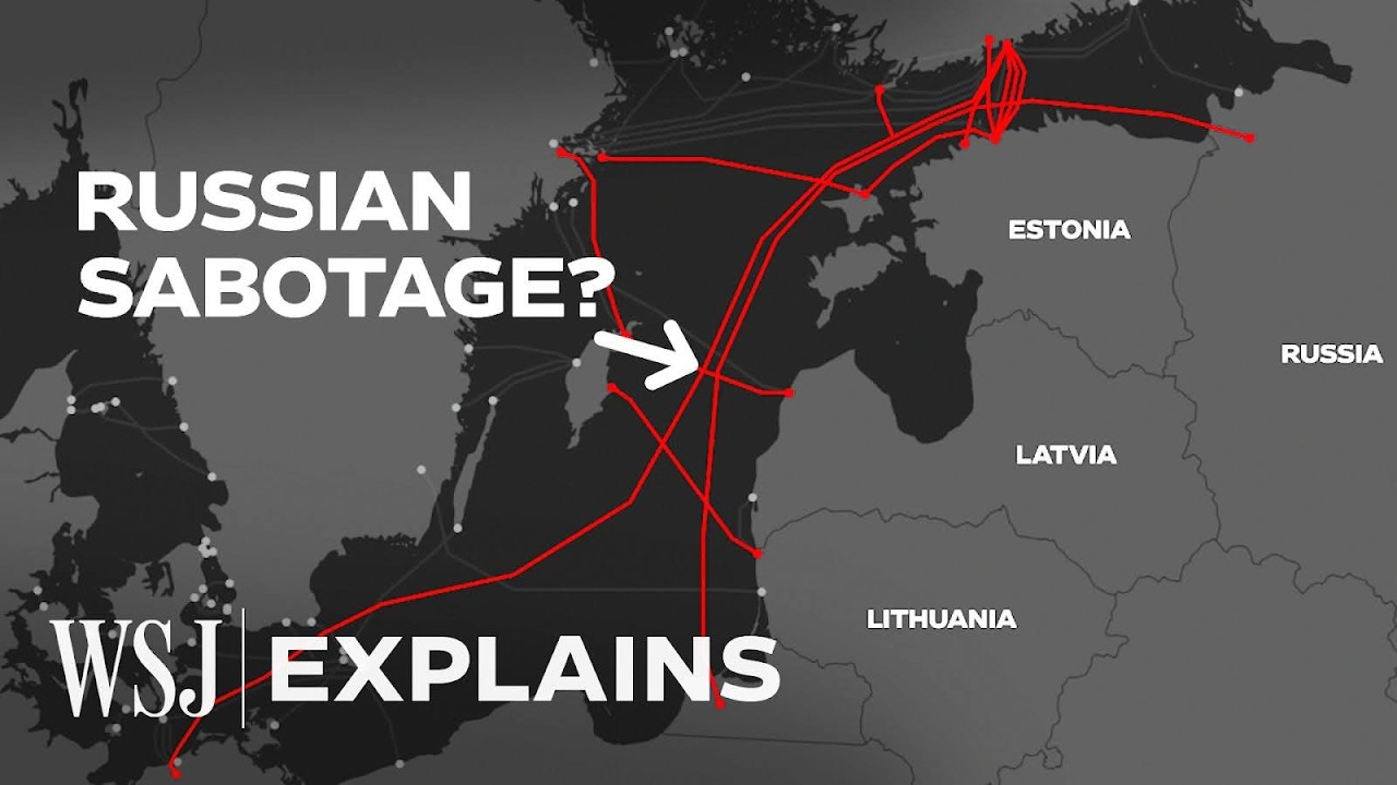 Why Russia and China May Be Cutting Europe&rsquo;s Undersea Cables | WSJ