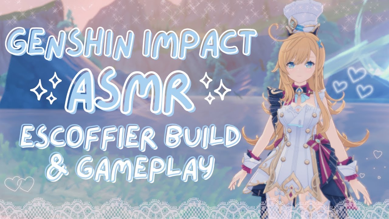 ASMR | building escoffier & relaxing whispers ✩‧₊˚ (genshin impact gameplay ♡)