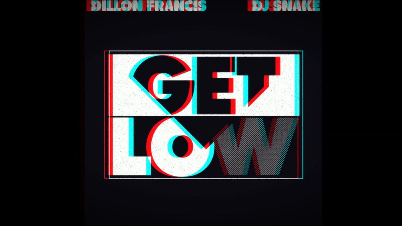 Dillion Francis & Dj Snake - Get Low [SLOWEDD]