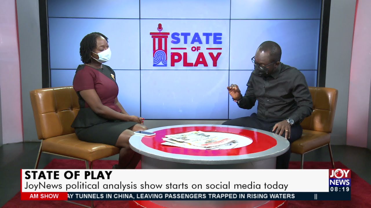 State of Play: JoyNews political analysis show starts on social media today - AM Show (22-7-21)