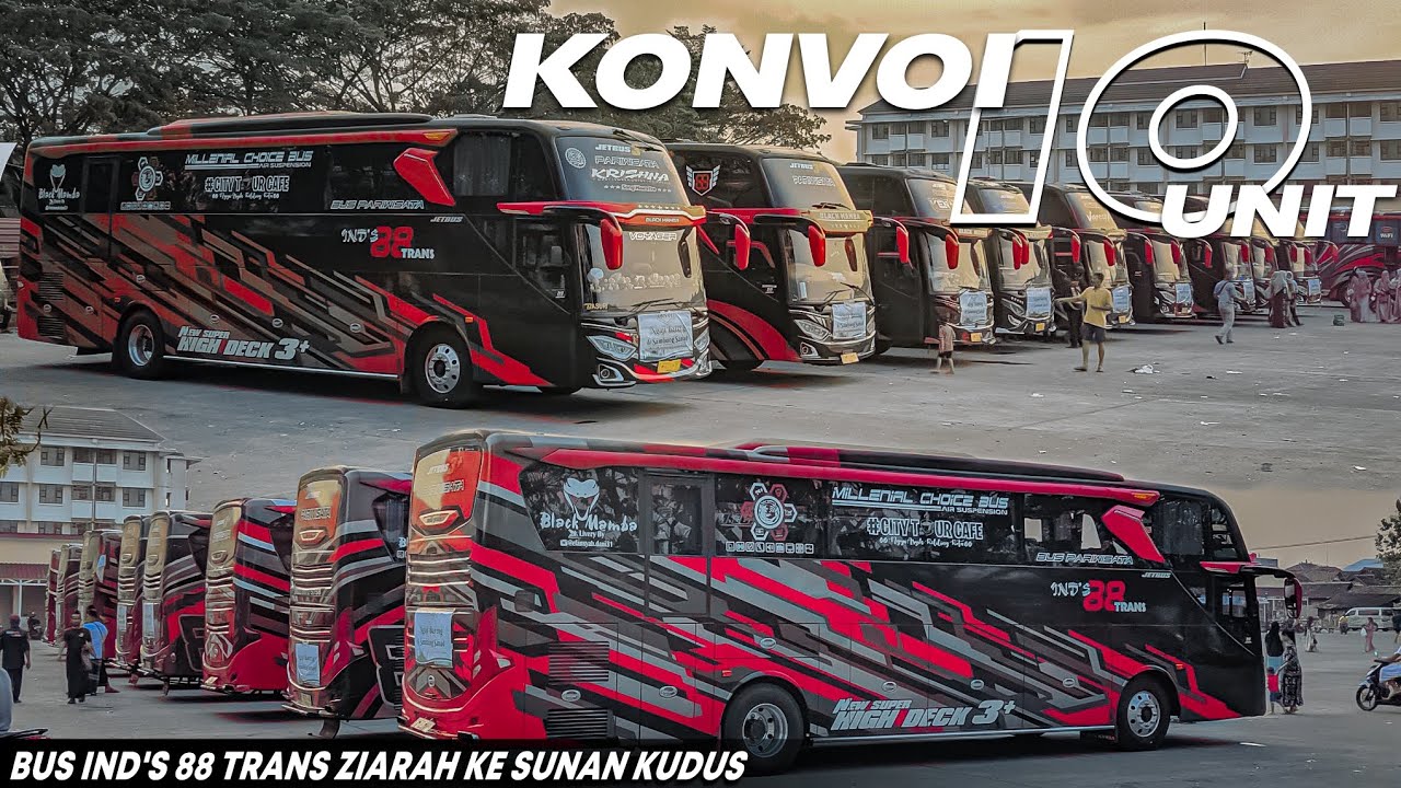 KONVOI 10 UNIT BUS IND'S88 TRANS ZIARAH KESUNAN KUDUS