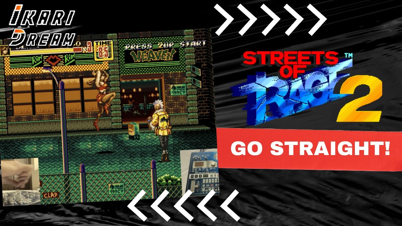 Ikari Dream - Go Straight! (Streets of Rage 2)