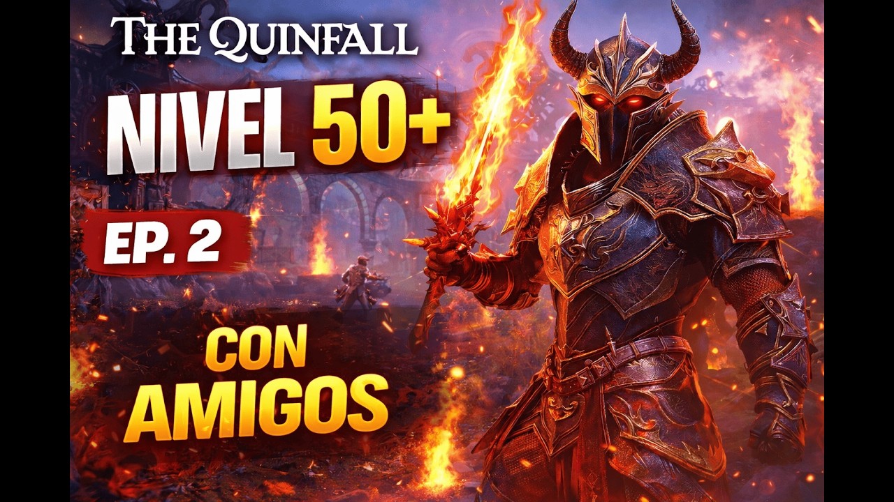 The Quinfall 1.0  | Nivel 50+ 🔥