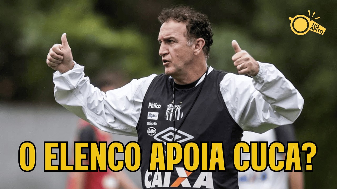 ⚽ NO APITO | O ELENCO APOIA CUCA?