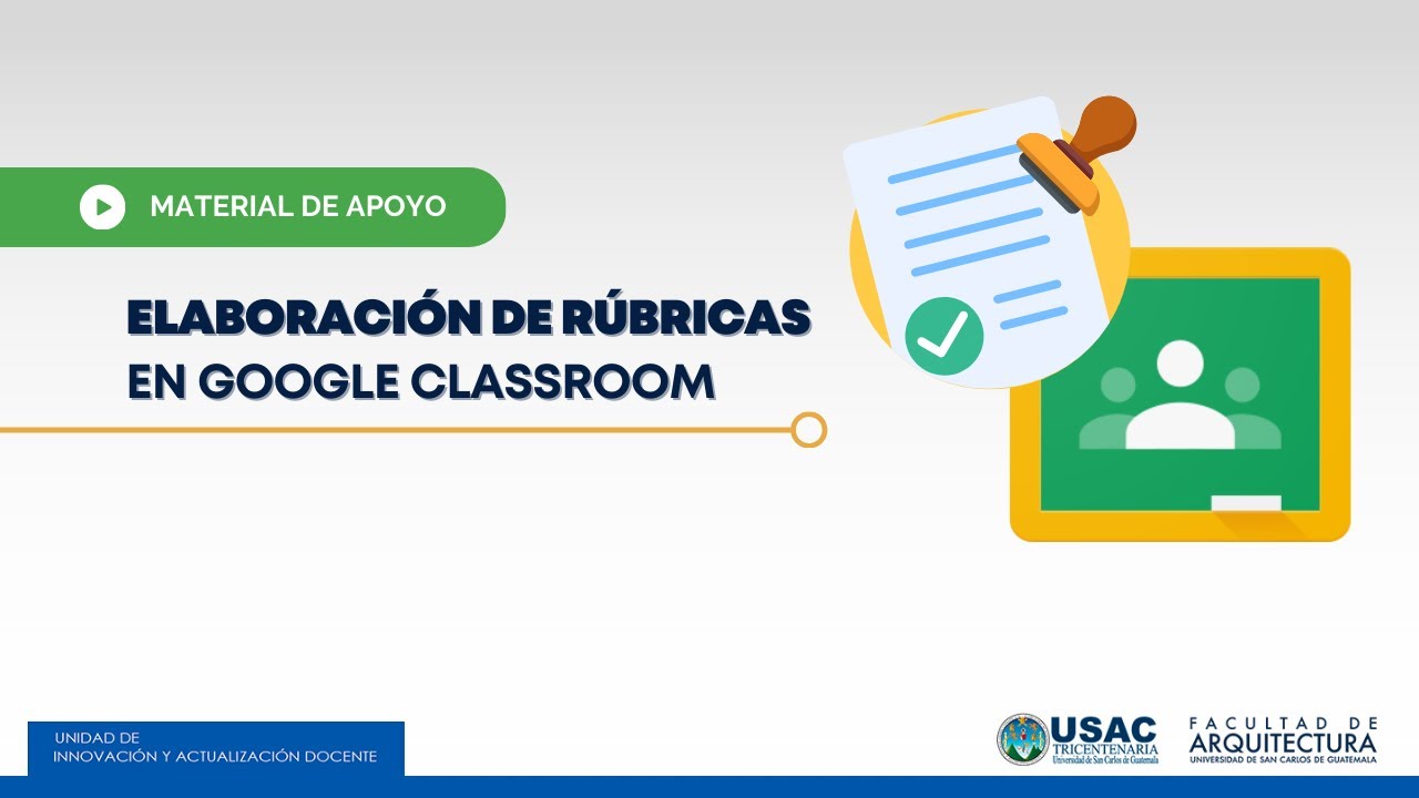 Elaboración de Rubricas en Google Classroom