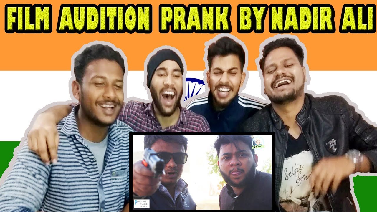 Indian Guys React To Pakistani Prank | FILM AUDITION PRANK | BY Nadir Ali | P4 Pakao