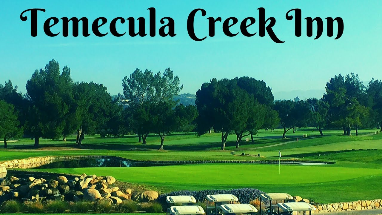 What's inside Temecula Creek Inn, Temecula, California