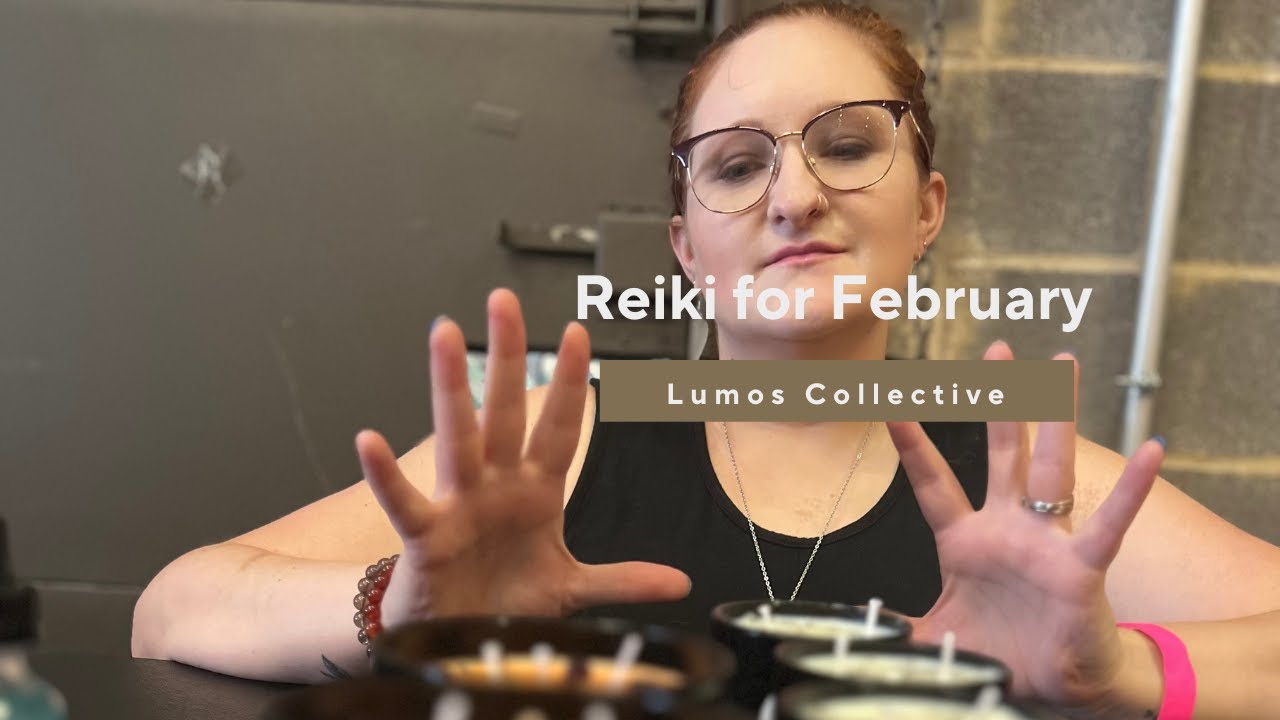 Reiki for February