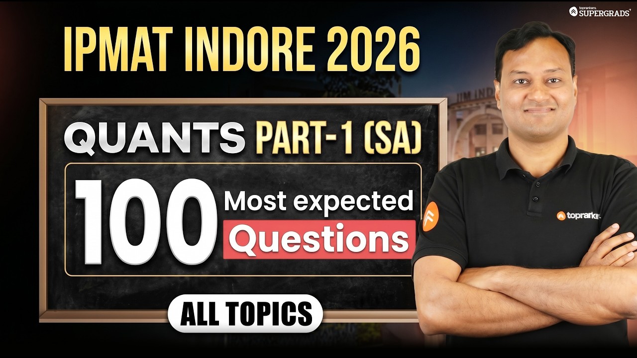 IPMAT Indore 2026 🔥| 100 Most Expected Questions | PART-1 ( SA) | All Topics Covered