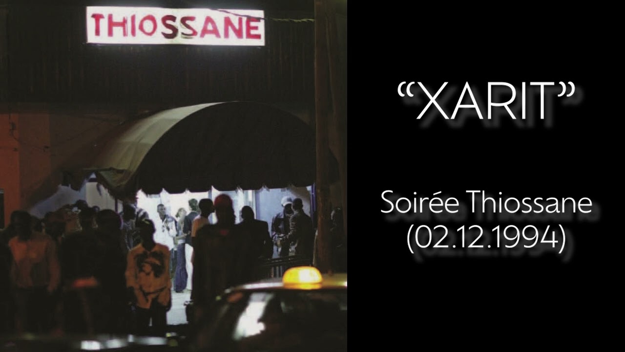 Youssou Ndour et le Super Etoile | XARIT | Soirée Thiossane | 02.12.1994