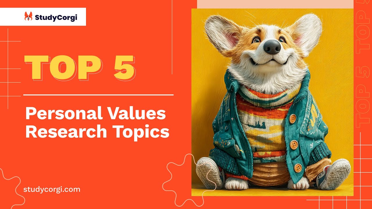 TOP-5 Personal Values Research Topics