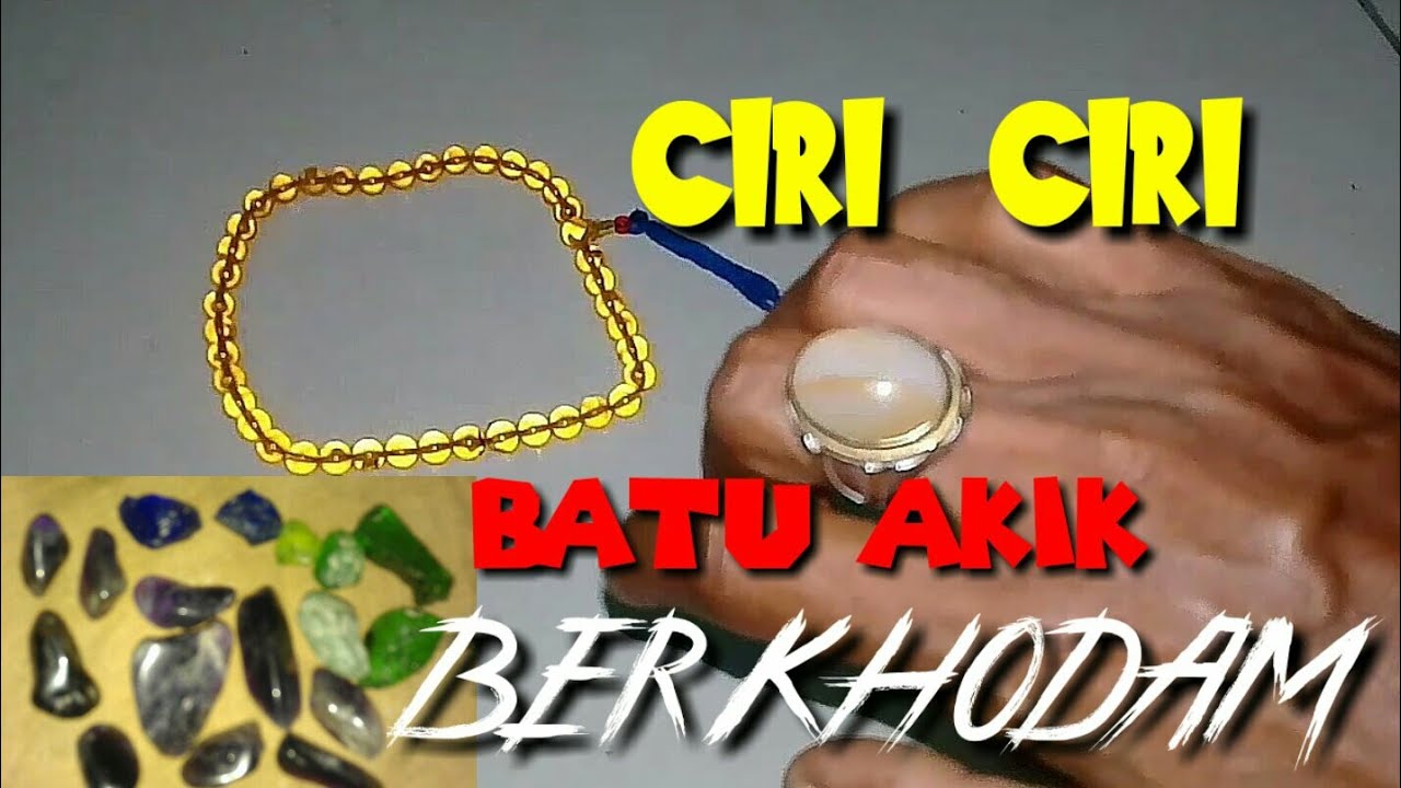CIRI CIRI BATU AKIK BERKHODAM