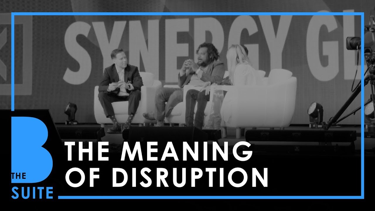 The Meaning of Disruption | The B-Suite