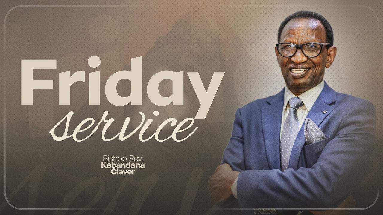 Live 🔴 Friday Service | A Night of Prayer & Worship | GAG Church | Bishop Rev. Kabandana Claver