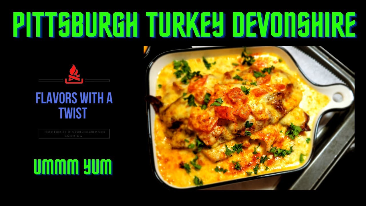PITTSBURGH TURKEY DEVONSHIRE