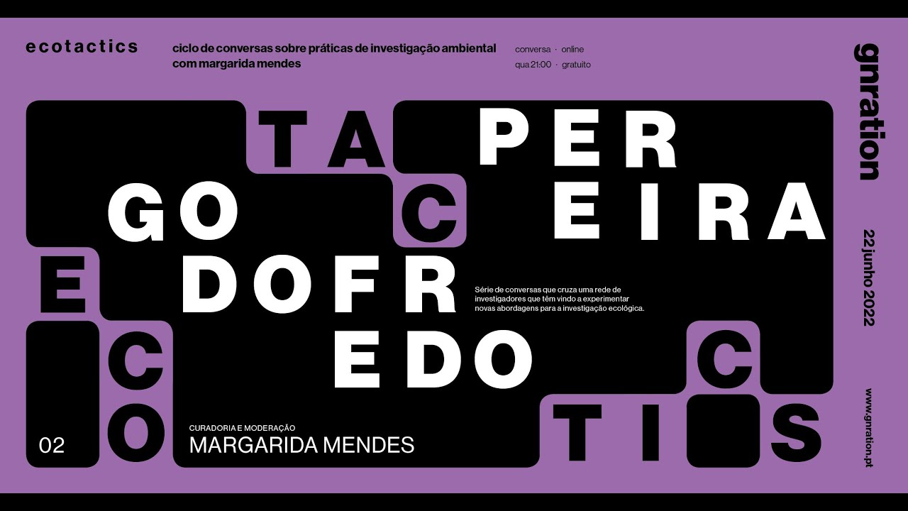E C O T A C T I C S  #2 — godofredo pereira