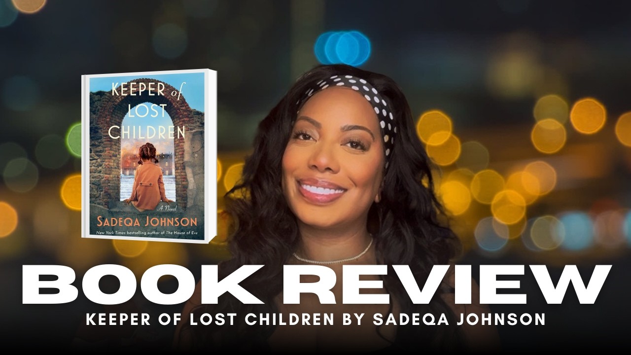 Book Review: Keeper of Lost Children by Sadeqa Johnson